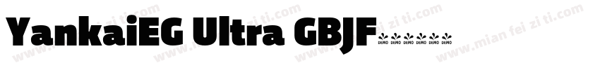 YankaiEG Ultra GBJF字体转换